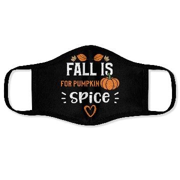 Discover Fall Is For Pumpkin Spice Face Masks