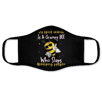 Discover My Spirit animal Is A Grumpy Bee Face Masks