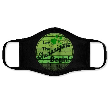 Discover Let The Shenanigans Begin! - Happy St. Patrick's D Face Masks