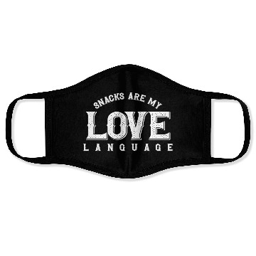 Discover Snacks Are My Love Language Face Masks