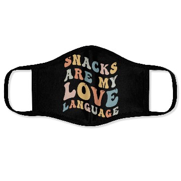 Discover Snacks Are My Love Language Face Masks