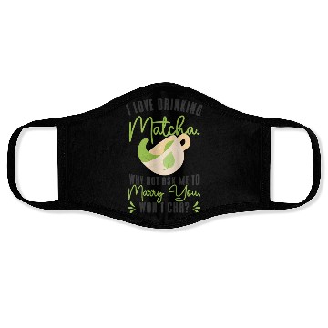 Discover Matcha Lover Wedding Matcha Tea Pick Up Lines Face Masks