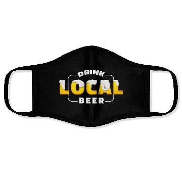 Discover Drink Local Beer, Support Local Brewery Beer Group Face Masks