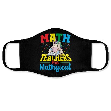 Discover Math Teachers Are Mathgical Math Teacher Face Masks