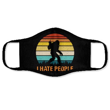 Discover Funny Bigfoot i Hate People Face Masks