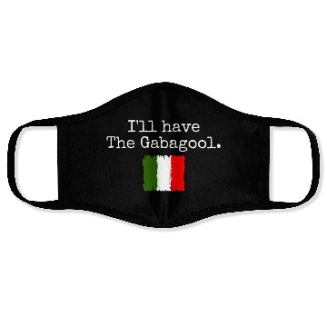 Discover I'll Have The Gabagool Italian Pride Italy Flag Face Masks