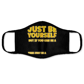 Discover Cow Lovers Just be yourself Face Masks