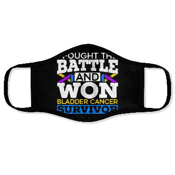 Discover Fought The Battle And Won Bladder Cancer Survivor Face Masks