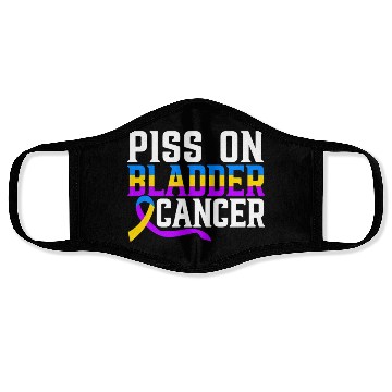 Discover Piss On Bladder Cancer Awareness Month Face Masks