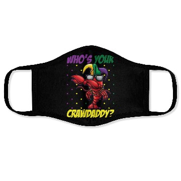 Discover Who's Your Crawdaddy Funny Mardi Gras Crawdaddy Face Masks