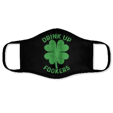 Discover Drink Up Fookers Irish St Patricks Day Beer Drunk Face Masks