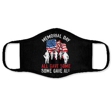 Discover All Gave Some Some Gave All USA Flag Memorial Day Face Masks