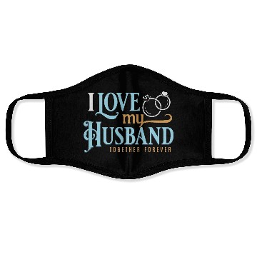 Discover I Love My Husband, wedding, marriage, bride, groom Face Masks