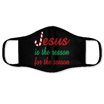 Discover Jesus Is The Reason For The Season Face Masks