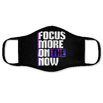 Discover Focus more on the now cool inspiration quote Face Masks