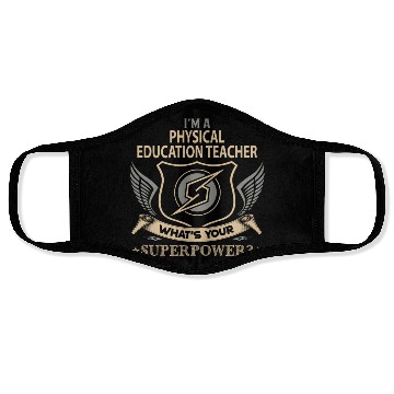Discover Physical Education Teacher Face Masks - Superpower Jo