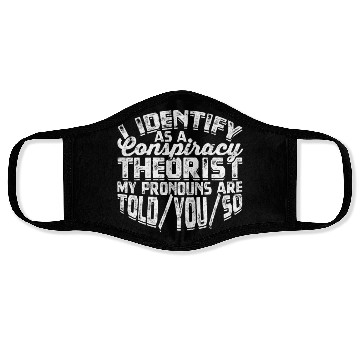 Discover Conspiracy Theorist Theory Science Fiction Face Masks
