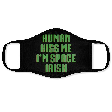 Discover Human Kiss Me I'm Space Irish Face Masks