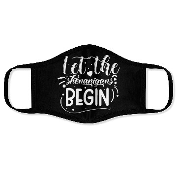 Discover Let The Shenanigans Begin | St Patricks Day Face Masks
