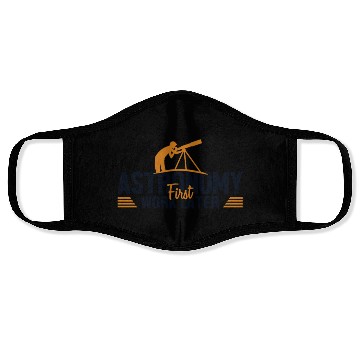 Discover Astronomy First Work Later Cosmologist Astronomer Face Masks