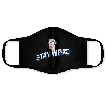 Discover Stay weird Face Masks