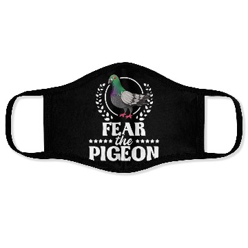 Discover Fear The Pigeon Pigeon Racing Lover Birdwatching Face Masks