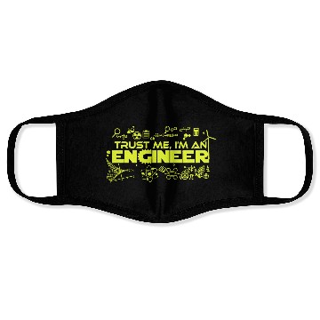 Discover Trust me i m an engineer Face Masks