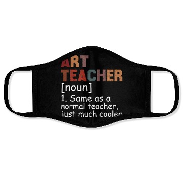 Discover Art Teacher Definition Cool Back To School Face Masks