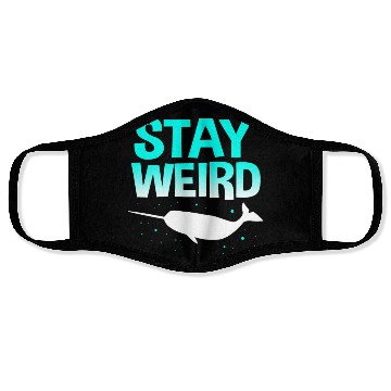 Discover Sea Creature Funny Narwhal Stay Weird Face Masks