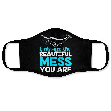 Discover Inspirational Animal Quote Sea Creature Narwhal Face Masks