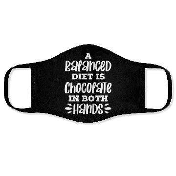 Discover A Balanced Diet Is Chocolate In Both Hands Face Masks