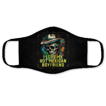 Discover I Love My Hot Mexican Boyfriend Mexico Pride Face Masks