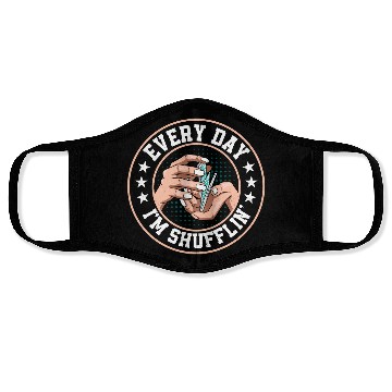 Discover Every Day I'm Shufflin' Poker Player Gambling Face Masks