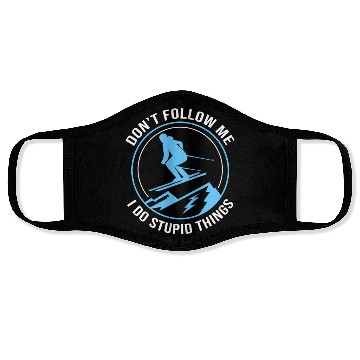 Discover Funny Skiing Dont Follow Me I Do Stupid Things Ski Face Masks