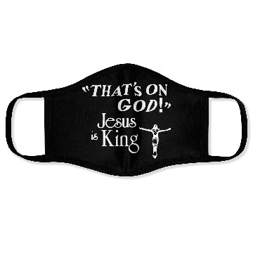 Discover That's On God JS Is King Christian Apparel Face Masks