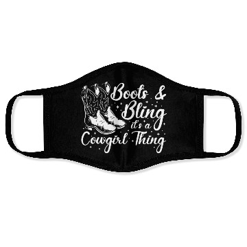 Discover Boots And Bling It's A Cowgirl Thing Face Masks