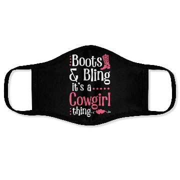 Discover Boots And Bling It's A Cowgirl Thing Face Masks