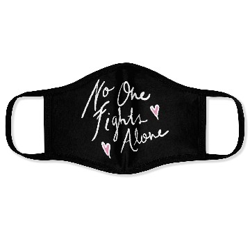 Discover no one fights alone Face Masks