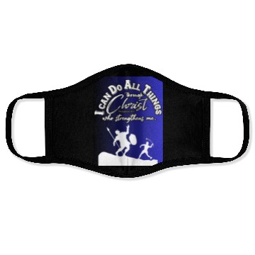 Discover I Can Do All Things Through Christ.Bible,Strength Face Masks