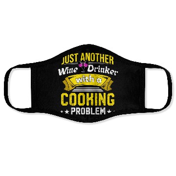 Discover Wine Drinker with Cooking Problem Wine Lover Funny Face Masks