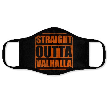 Discover Straight outta Valhalla Face Masks