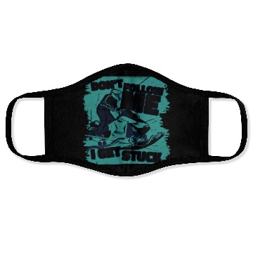 Discover Don't Follow Me I Get Stuck Sledding Racer Face Masks