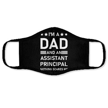 Discover I'm A Dad And An Assistant Principal - Funny Face Masks