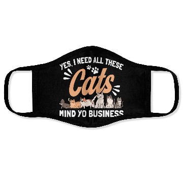 Discover I Need All These Cats Cat Owner Cats Face Masks