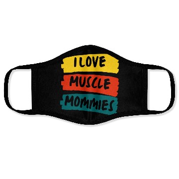Discover I Love Muscle Mommies Face Masks
