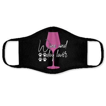Discover wine and dog lover Face Masks