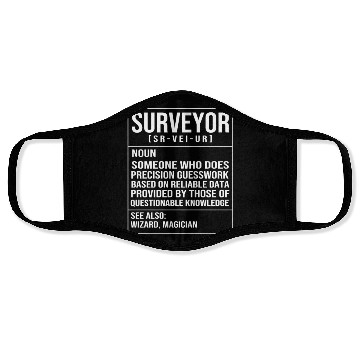 Discover Engineer Land Surveying Definition Funny Surveyor Face Masks