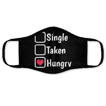 Discover Hungry Single Food Lover Face Masks