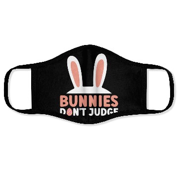 Discover Bunnies Don't Judge - Atheism Easter Face Masks