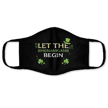 Discover Let The Shenanigans Begin Face Masks